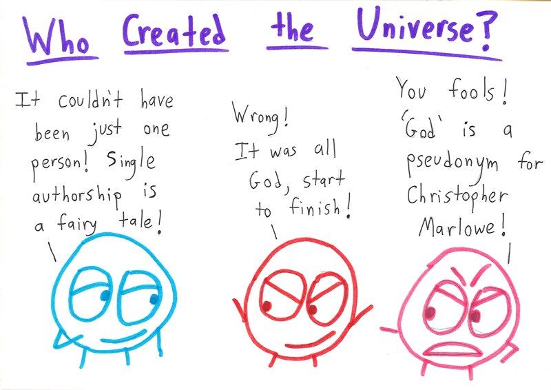 Shakespeare-authorship-debate parody applied to the creation of the universe.