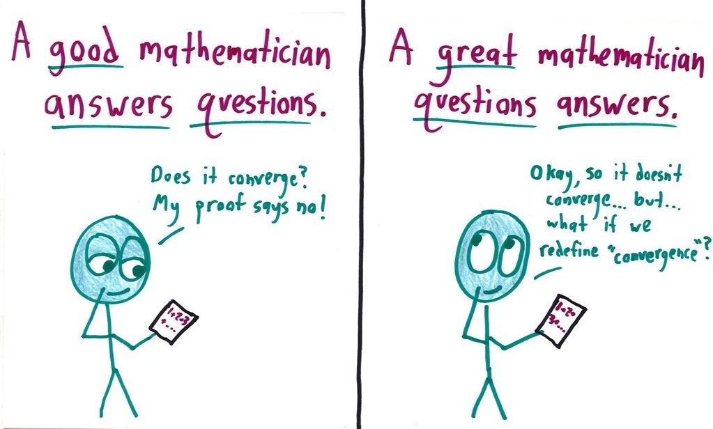 Eight split panels contrasting a good mathematician with a great one: how vs. why, questioning answers, rigor and intuition, abstraction, and more. (panel 3 of 8)