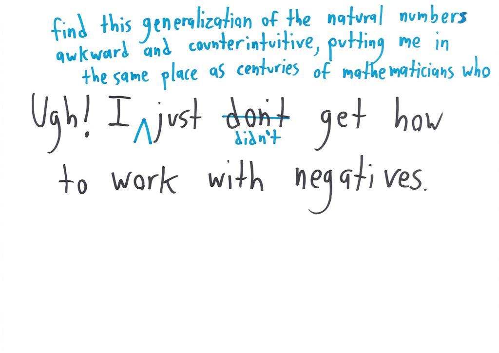 Struggling with negative numbers is edited into joining centuries of mathematicians who found them strange. (panel 2 of 2)