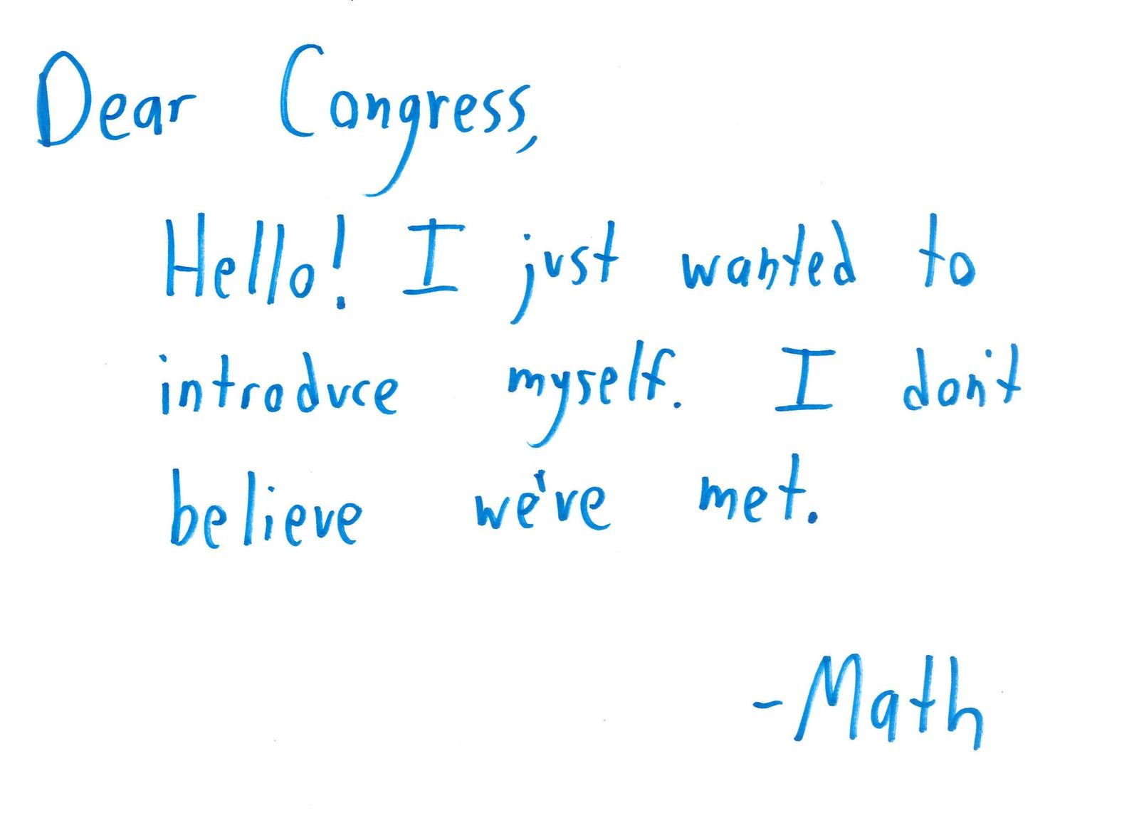 Ten handwritten letters from Math to economics, Congress, students, physics, computer science, standardized tests, poetry, human behavior, an impulse shopper and textbooks. (panel 2 of 10)