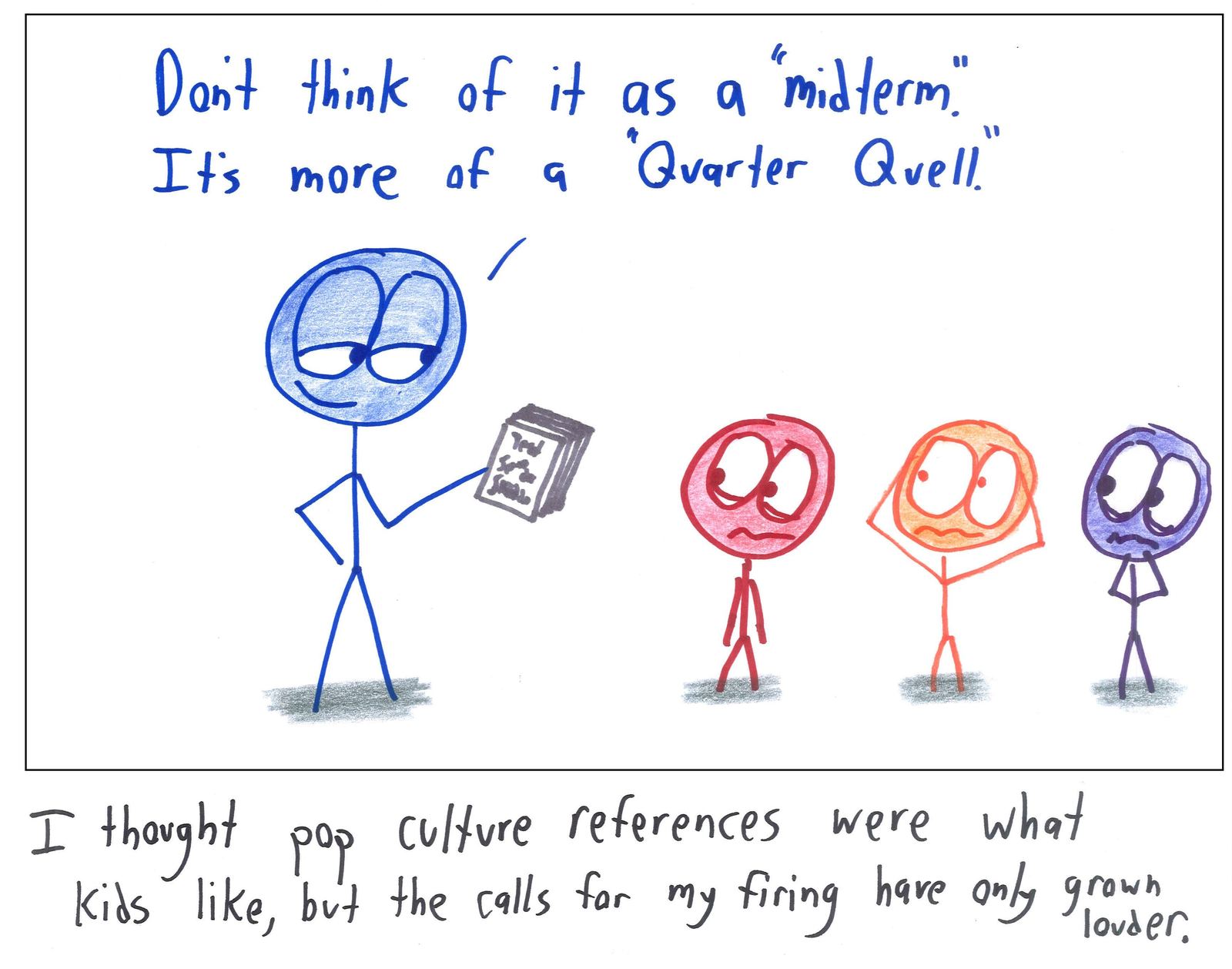 A teacher compares a midterm to the Hunger Games' Quarter Quell; three students look terrified.