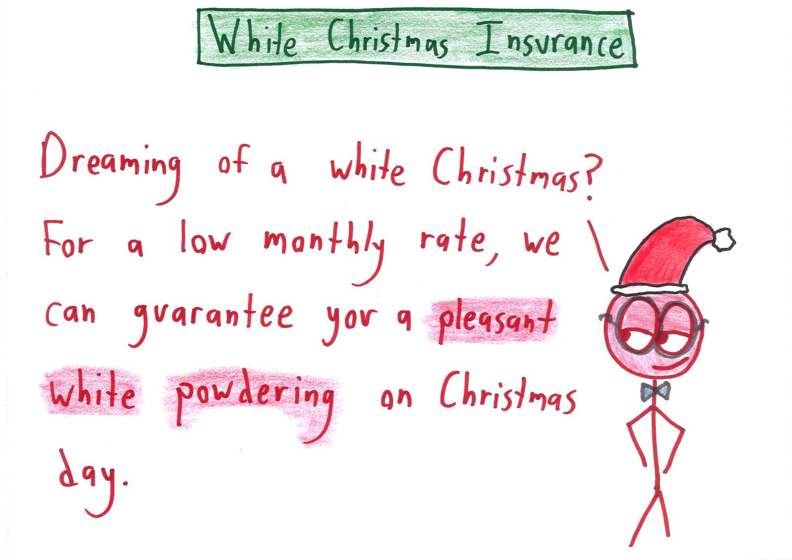 An insurance salesman pitches plans that trade variance for bland certainty: gambler's insurance, TV-finale insurance, first-date insurance, white-Christmas insurance, and insurance insurance. (panel 14 of 17)