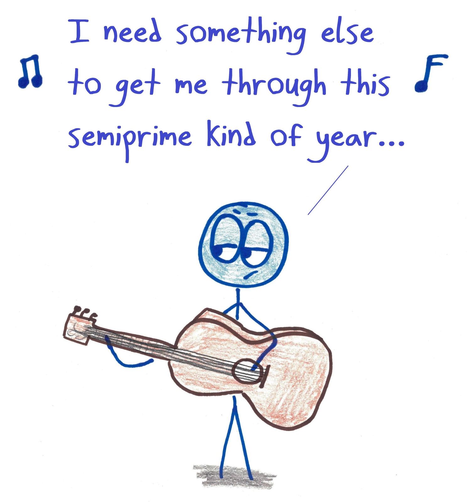 A guitarist sings a parody of 'Semi-Charmed Life': 'I need something else to get me through this semiprime kind of year…'
