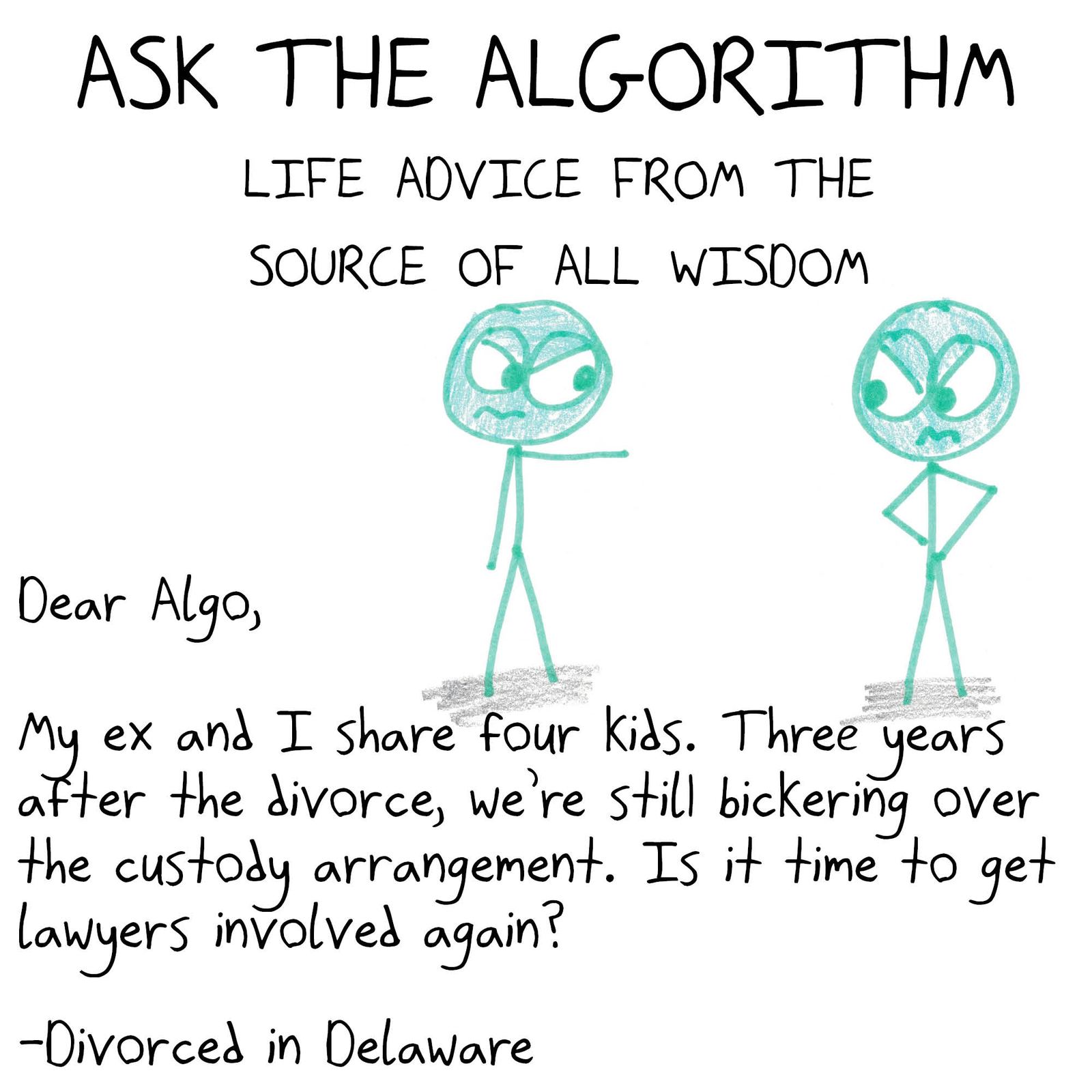 An advice column answered by an algorithm: depth-first vs. breadth-first dating, simulated annealing for choosing where to live, and cut-and-choose for child custody. (panel 5 of 9)